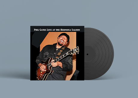 Phil Gates Live At The Hermosa Saloon