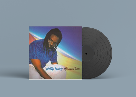 Philip Bailey Life And Love